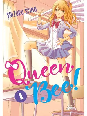 cover image of Queen Bee, Volume  1